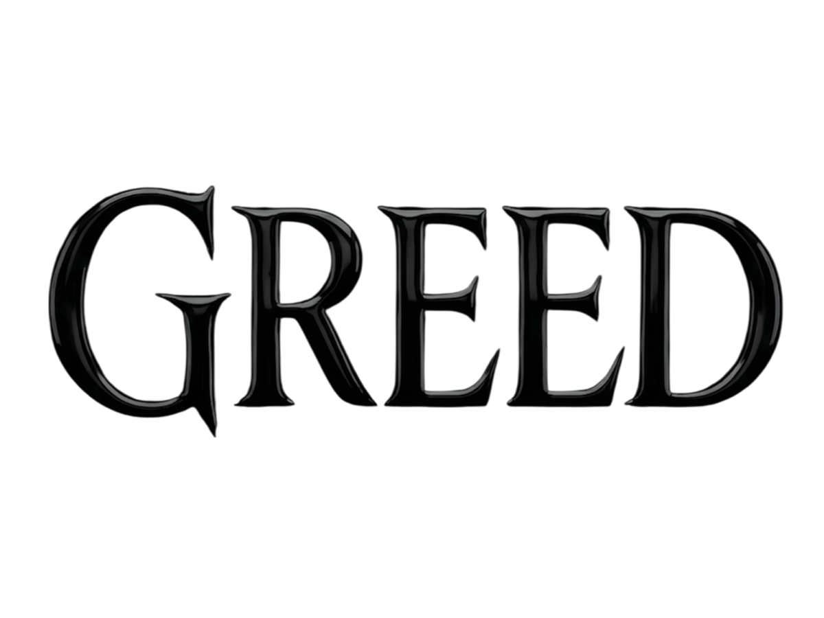 GREED